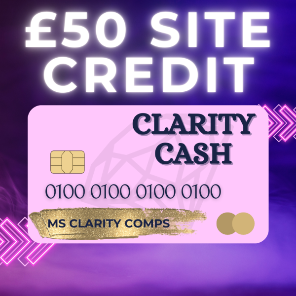 FLASH! £50 CLARITY SITE CASH! WIN FOR 49P!