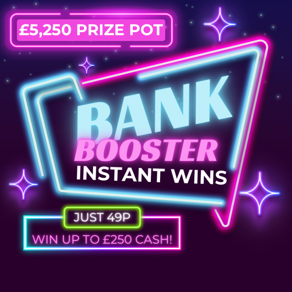 49P BANK BOOSTER INSTANT WINS!