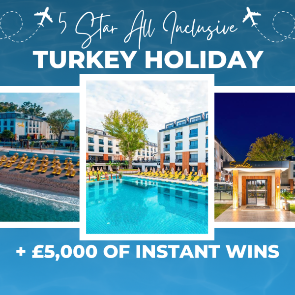 OUR BIGGEST HOLIDAY EVER! 5* ALL INC TURKEY OR £1,500 CASH! + HUGE INSTANTS