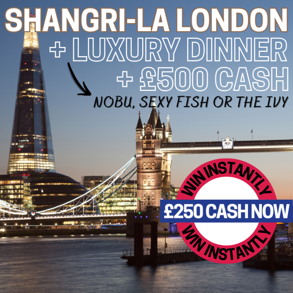 STAY AT SHANGRI-LA THE SHARD + DINNER & £500 SPENDING MONEY! (+£4K INSTANTS)