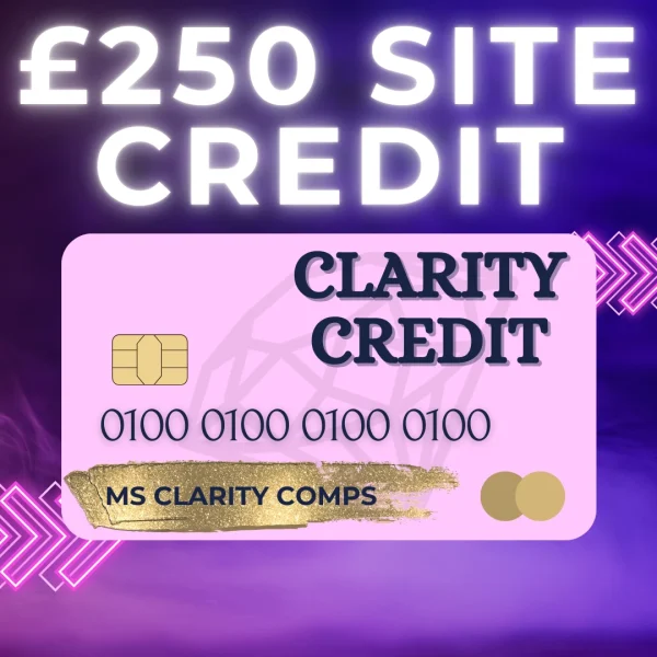 £250 CLARITY SITE CREDIT! WIN FOR 49P!