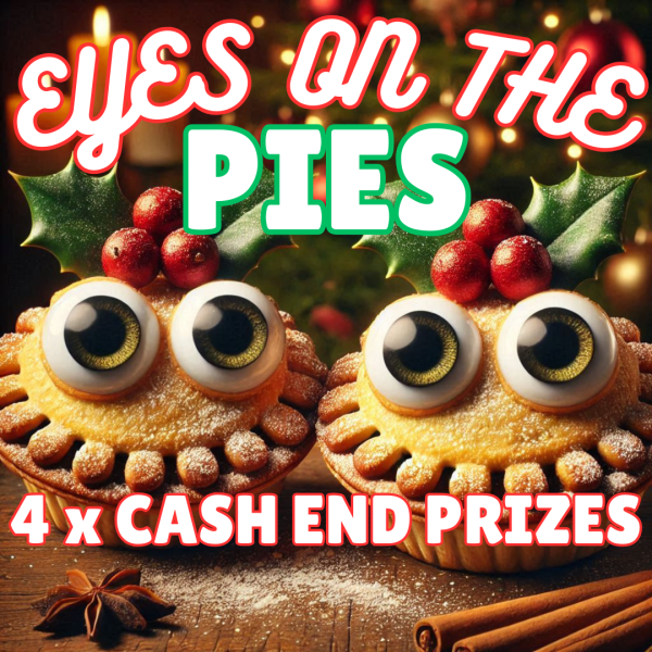 EYES ON THE MINCE PIES! 49P INSTANT WIN WITH 4 END PRIZES!