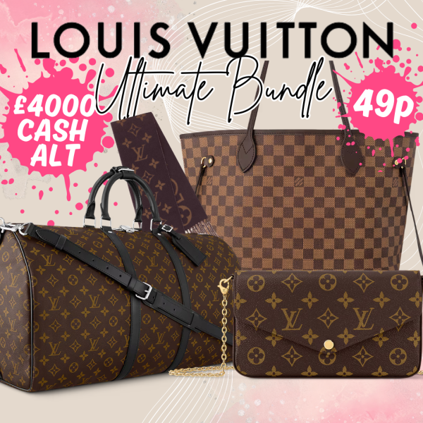 49P LOUIS VUITTON BUNDLE - 3 OPTIONS + £25K INSTANTS!