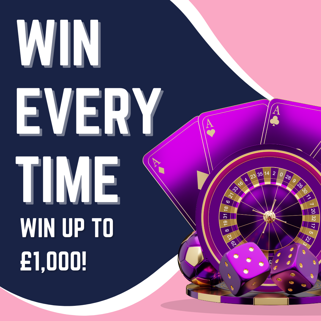 WIN EVERY TIME! WIN UP TO £1,000 FROM A £100K PRIZE POT! + £1K END PRIZE!