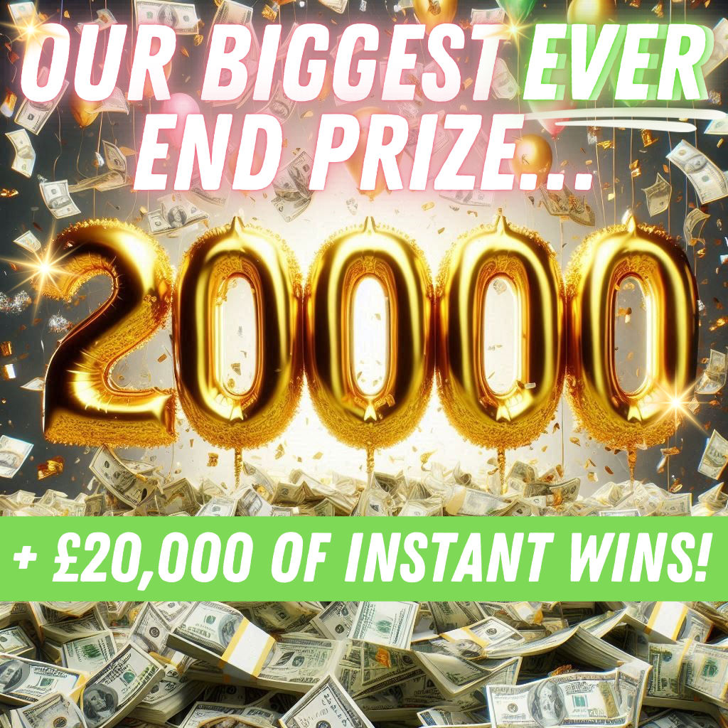 £20,000 TAX FREE CASH + £20,000 INSTANT WINS!